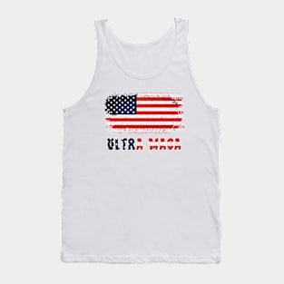 Ultra Maga And Proud Of It Tank Top